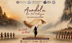 Anadolu’nun Renkleri ve Adımları Sahneye Taşınacak
