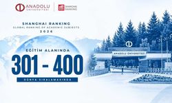 Anadolu Üniversitesi, Shanghai Ranking 2026’da 301-400 bandında