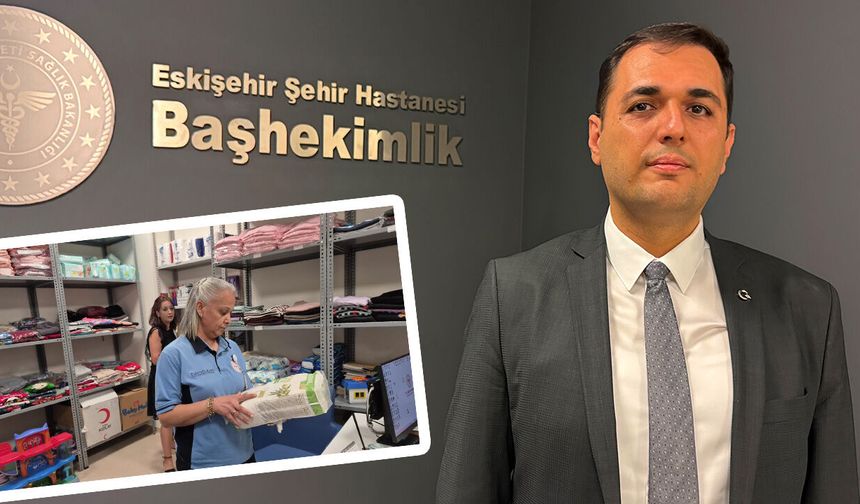 Eskişehir Şehir Hastanesi Başhekimi Fatih Alper Ayyıldız Duyurdu: Sosyal Market Binlerce Hastaya Ulaştı