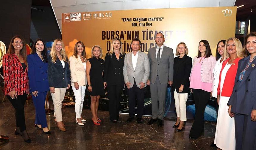 Erkan Aydın: Bursa’da ticaret Kapalı Çarşı’dan sanayiye uzandı