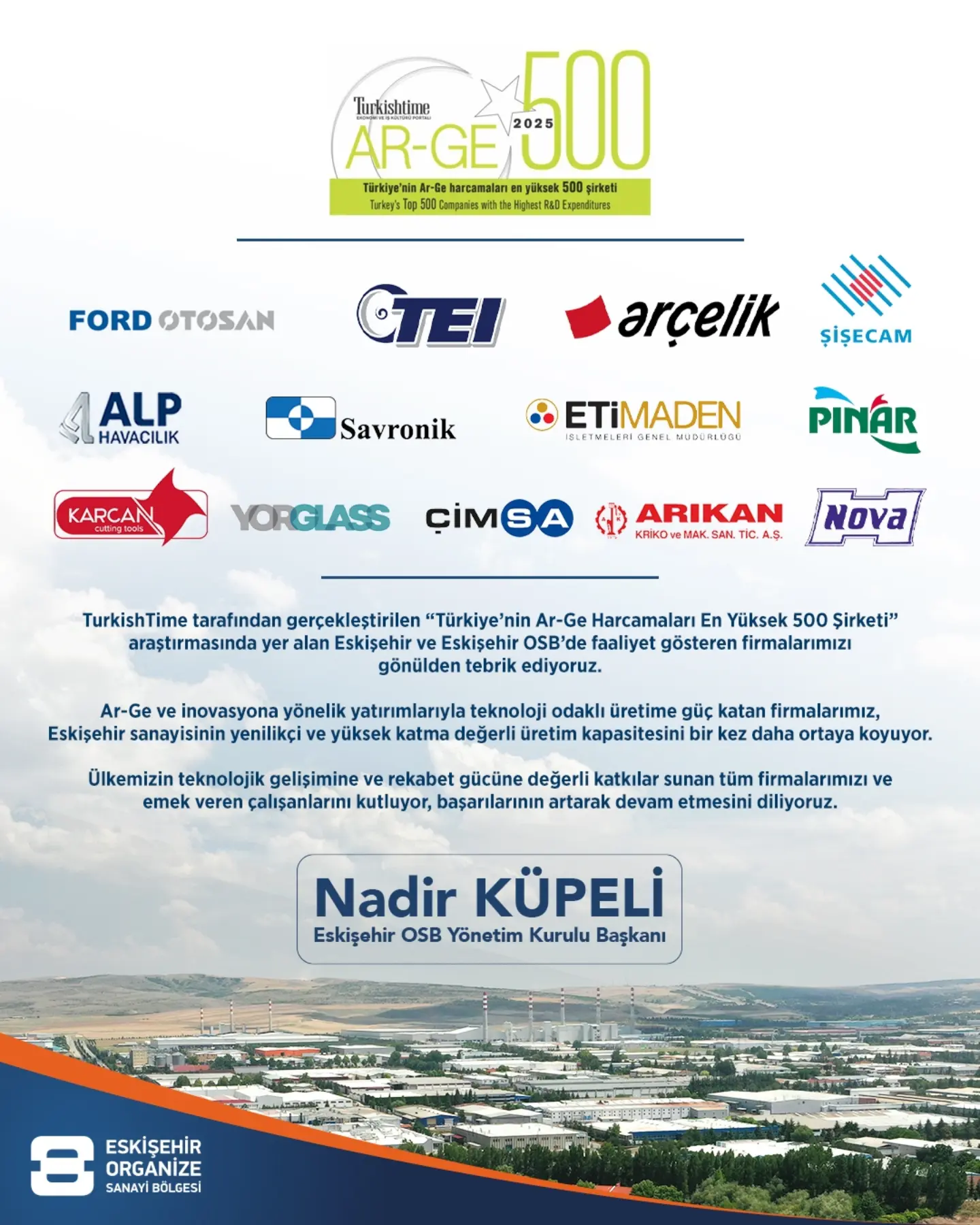 Eosb Başkanı Nadir Küpeli Açıkladı Ford Otosan, Tei, Arçelik, Şişecam, Alp Havacılık, Savronik, Eti Maden, Pınar Su, Karcan Cutting Tools, Yorglass, Çimsa, Arıkan Otomotiv Ve Nova Kalıp